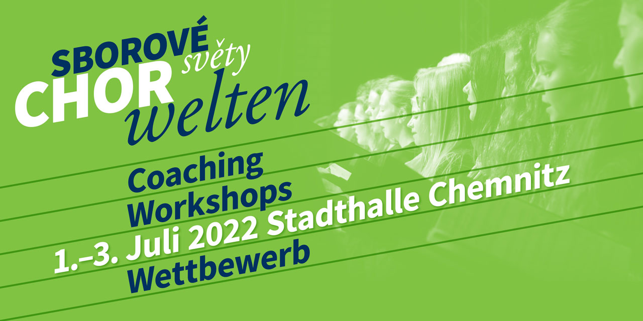 Die genauen Informationen zu den CHORwelten 2022 auf grünem Hintergrund, auf welchem ein Jugendchor singt